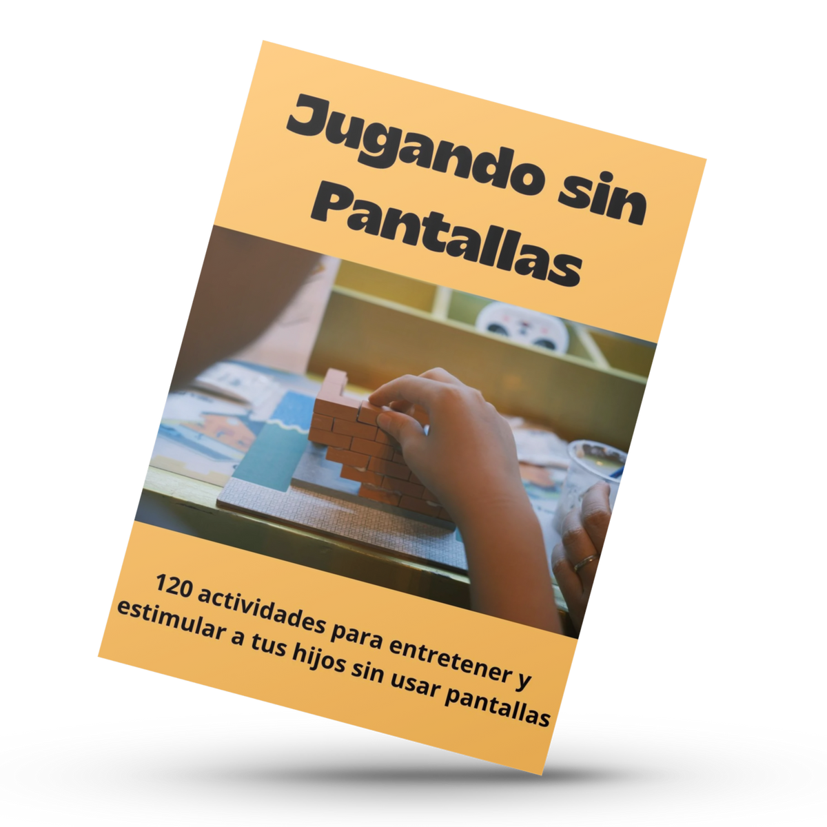 Jugando sin Pantallas